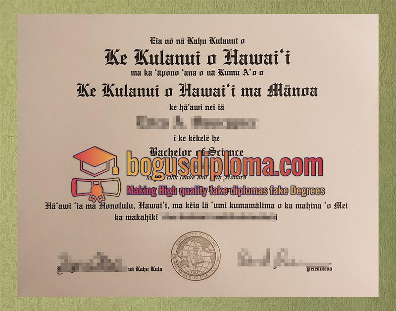 Buy a Fake Kumu Waiwai no ke Kulanui o Hawaiʻi ma Mānoa BSc Diploma